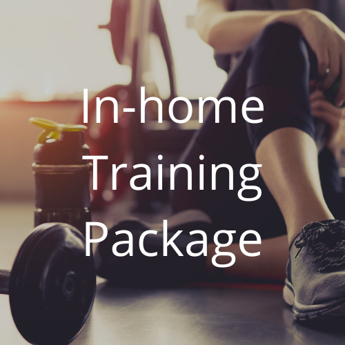 In-home Training Package